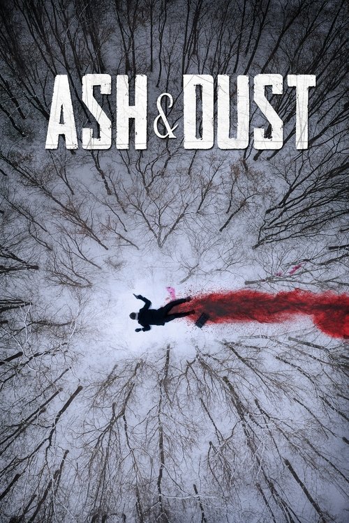 Ash & Dust (2022) poster