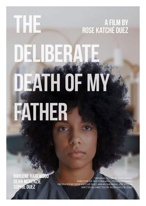 The Deliberate Death of My Father (2021) poster