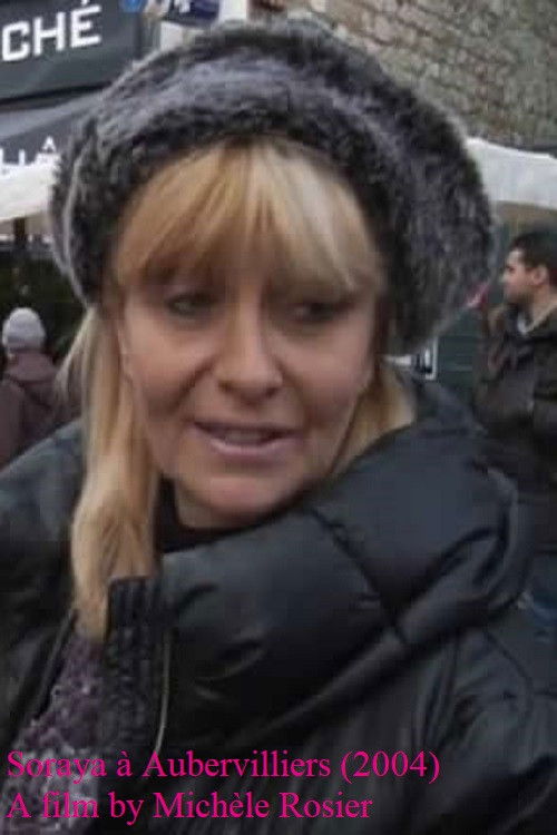 Soraya à Aubervilliers (2004) poster