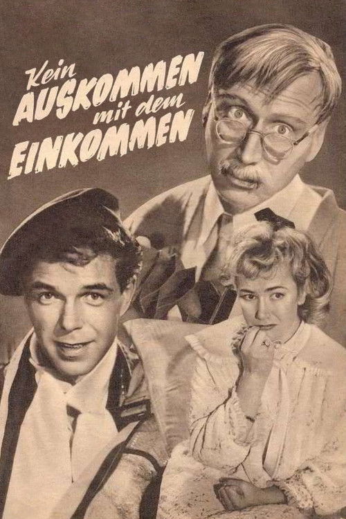 Kein Auskommen mit dem Einkommen (1957) poster