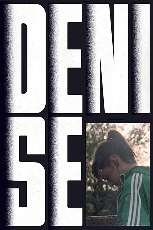 Denise (2017) poster