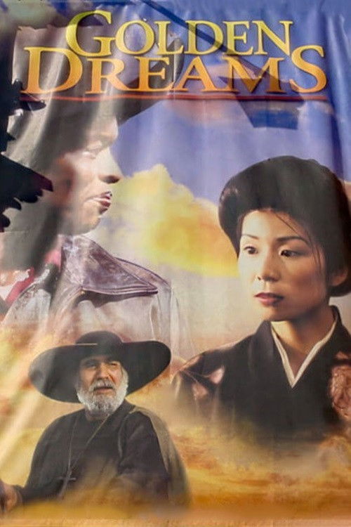 Golden Dreams (2001) poster