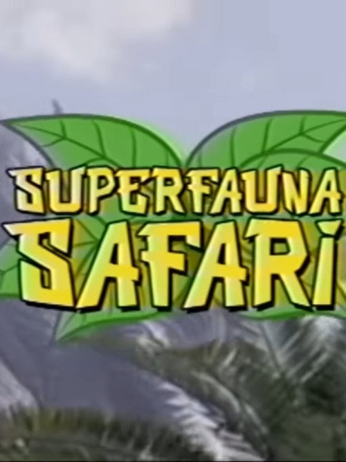Superfauna Safari (2025) poster