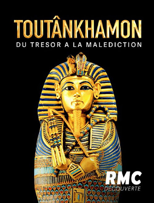 Toutankhamon : du trésor à la malédiction (2022) poster