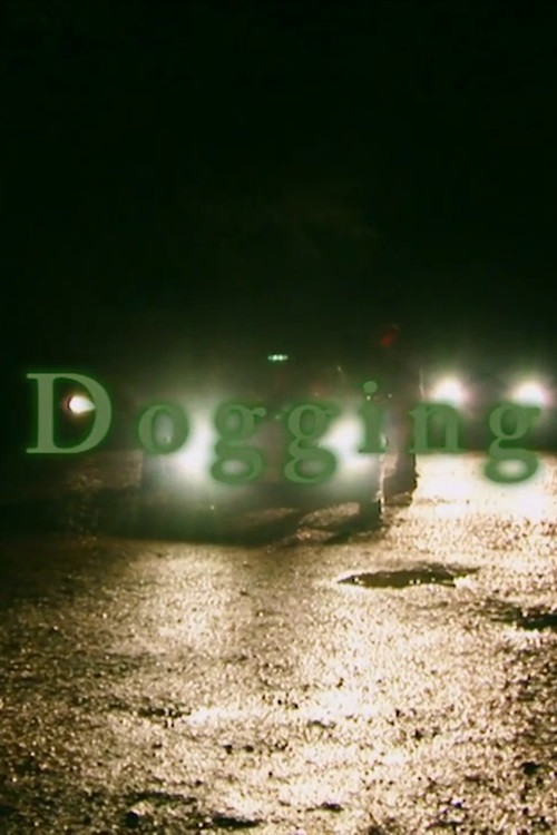Dogging (2009) poster