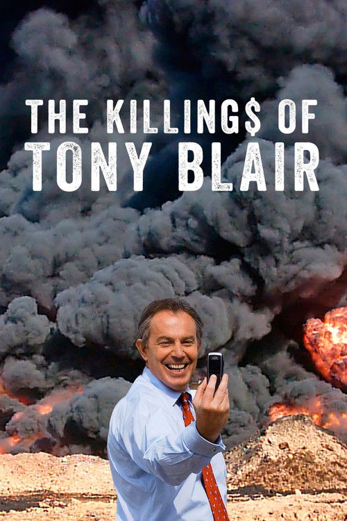 The Killing$ of Tony Blair (2016) poster