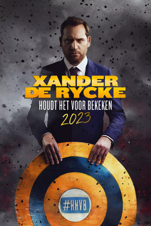 Xander De Rycke: Houdt Het Voor Bekeken 2023 (2024) poster