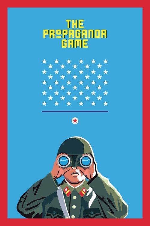 The Propaganda Game (2015) poster