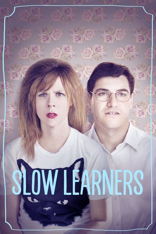 Slow Learners (2015) poster