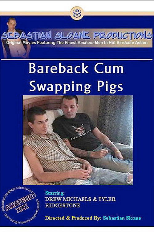 Bareback Cum Swapping Pigs (2007) poster