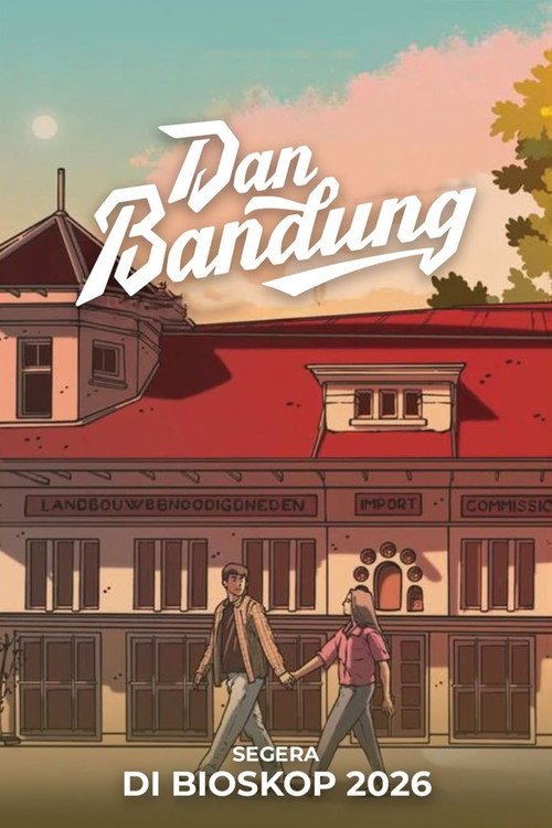 Dan Bandung poster