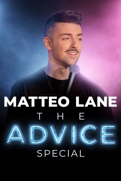 Matteo Lane: The Advice Special (2022) poster