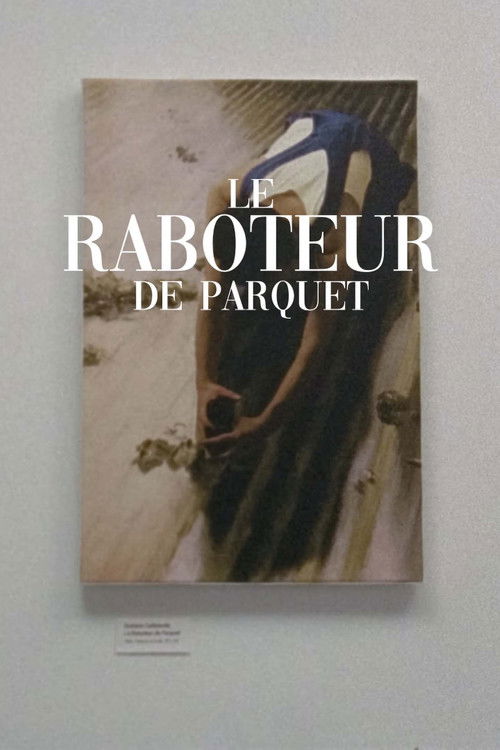 Le raboteur de parquet (2020) poster