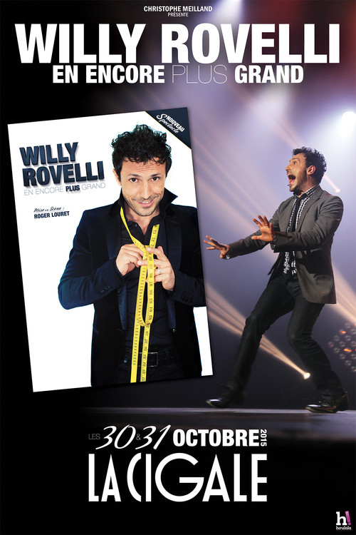 Willy Rovelli : En encore plus grand (2016) poster