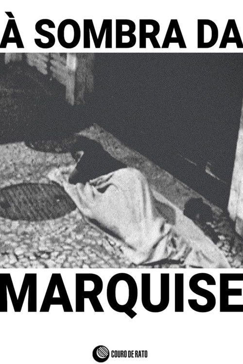 À Sombra da Marquise (2019) poster