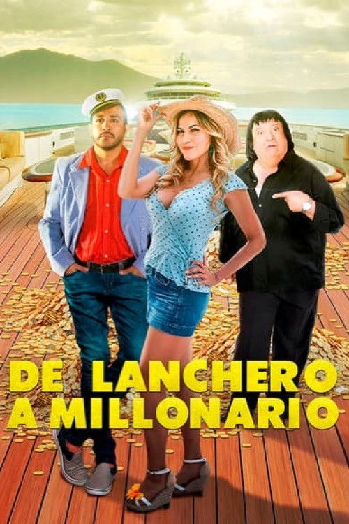 De lanchero a millonario (2013) poster