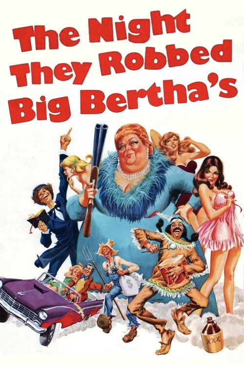 The Night They Robbed Big Bertha's (1975) poster