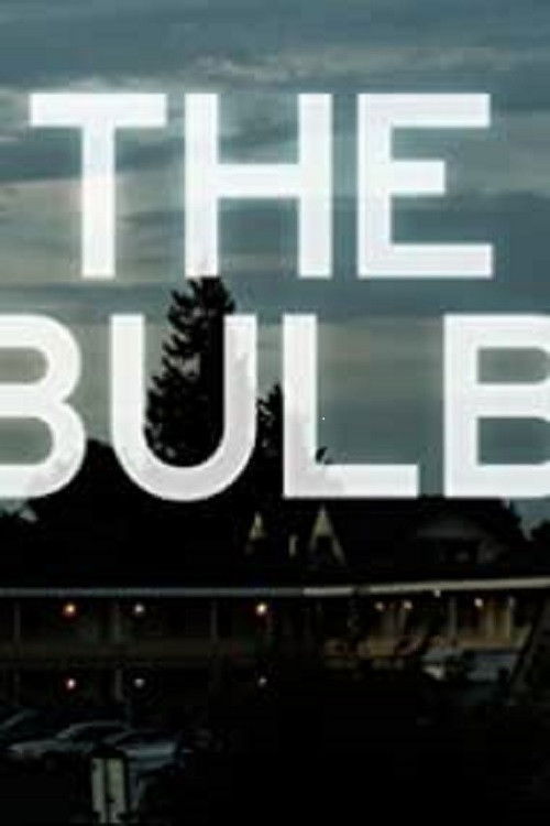 The Bulb (2016) poster