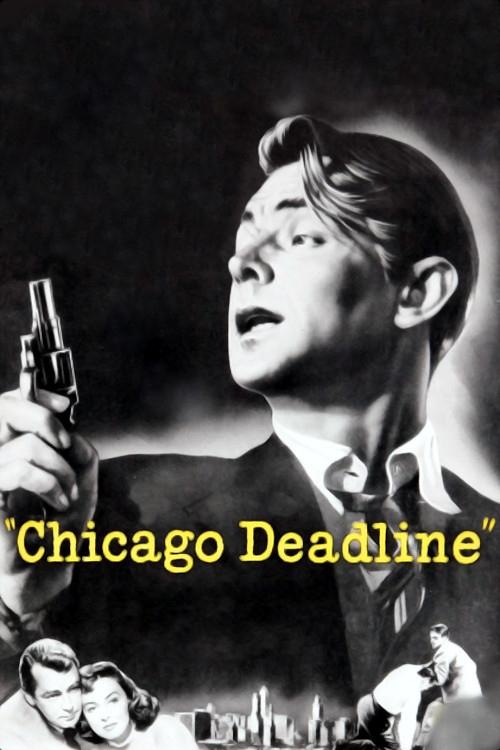 Chicago Deadline (1949) poster
