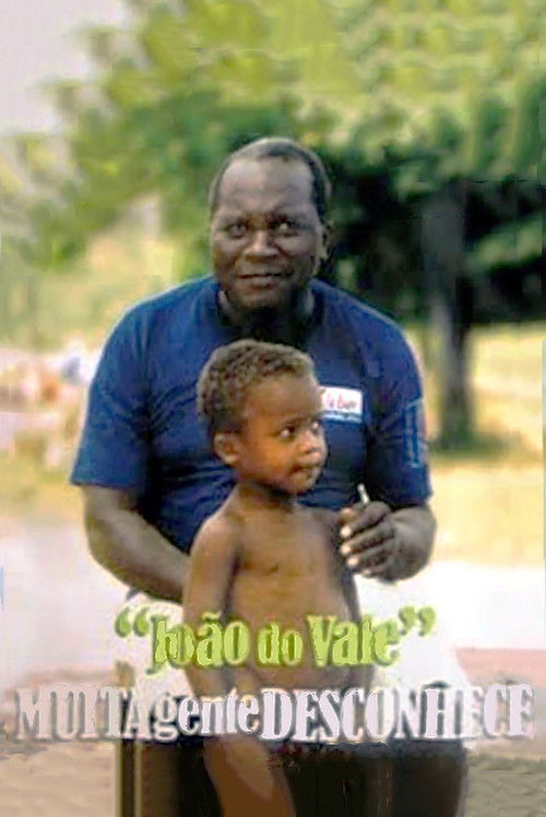 João do Vale, Muita Gente Desconhece (2005) poster