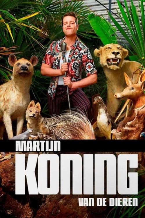 Martijn Koning: Koning van de Dieren (2017) poster