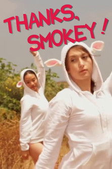Thanks, Smokey! (2011) poster