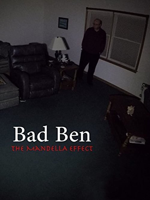 Bad Ben: The Mandela Effect (2018) poster