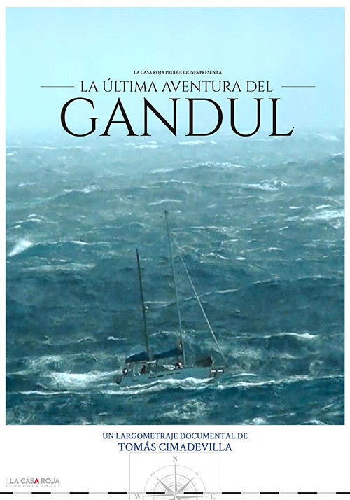 The Last Adventure Of the Gandul: Diary of a Shipwreck (2016) poster