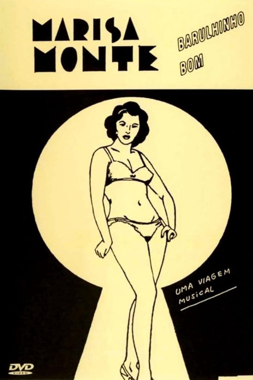 Marisa Monte: Barulhinho Bom - Uma Viagem Musical (1997) poster