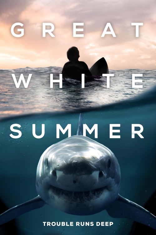 Great White Summer (2024) poster