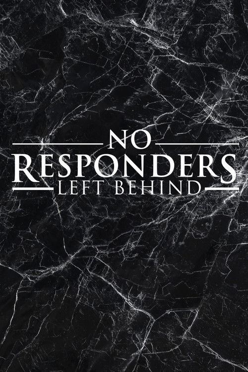 No Responders Left Behind (2021) poster