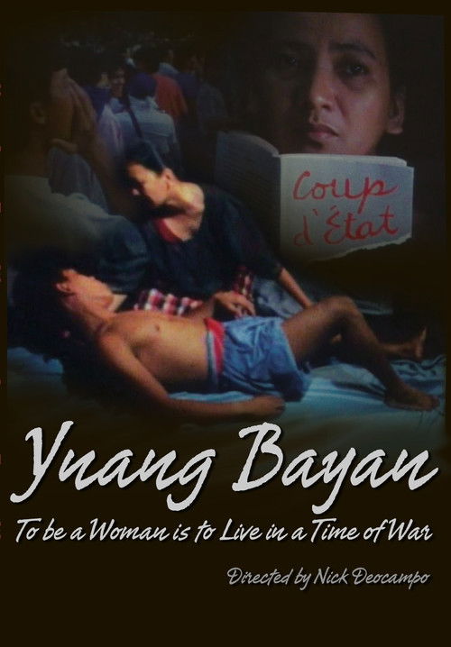 Ynang-Bayan: To be a Woman is to Live at a Time of War (1991) poster