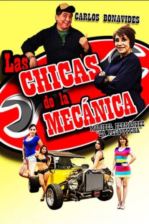 Las chicas de la mecánica (2016) poster