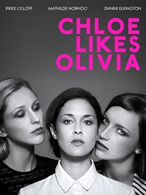 Chloe Likes Olivia (2011) poster