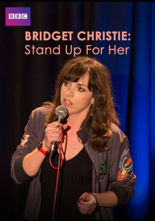 Bridget Christie: Stand Up For Her (2017) poster