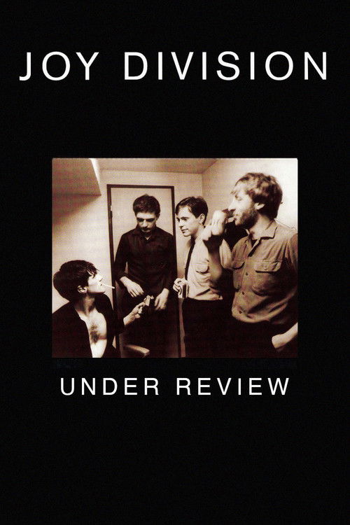 Joy Division - Under Review (2006) poster