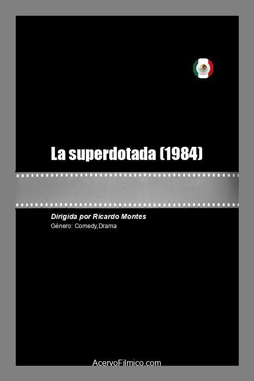 La superdotada (1984) poster