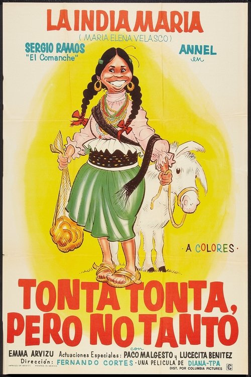 Tonta Tonta Pero No Tanto (1972) poster