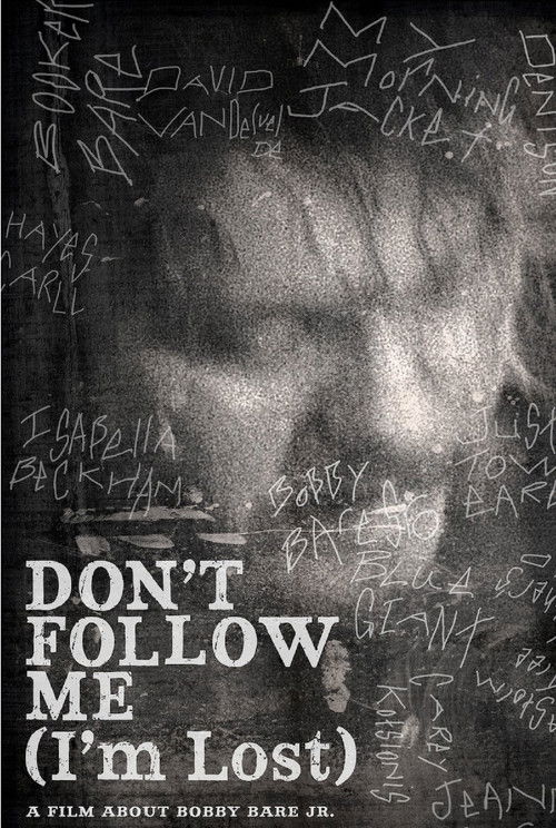 Bobby Bare Jr: Don't Follow Me (I'm Lost) (2012) poster