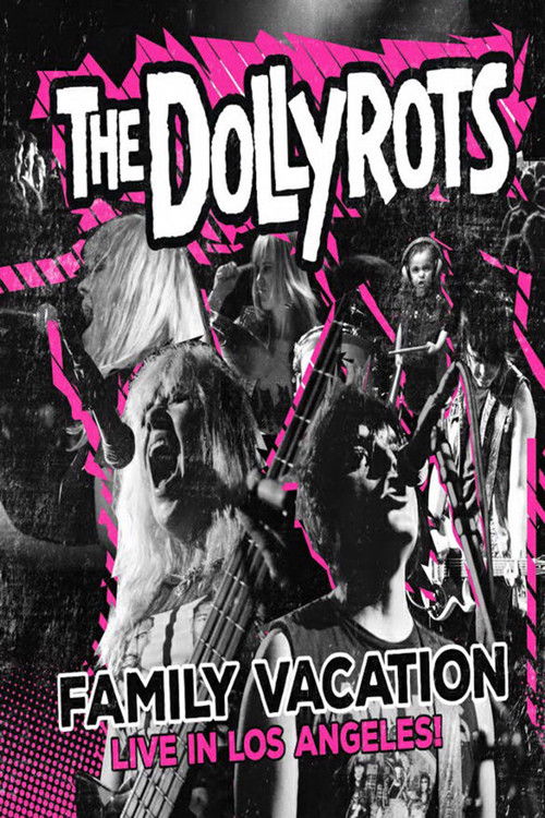 The Dollyrots: Family Vacation-Live in Los Angeles (2016) poster