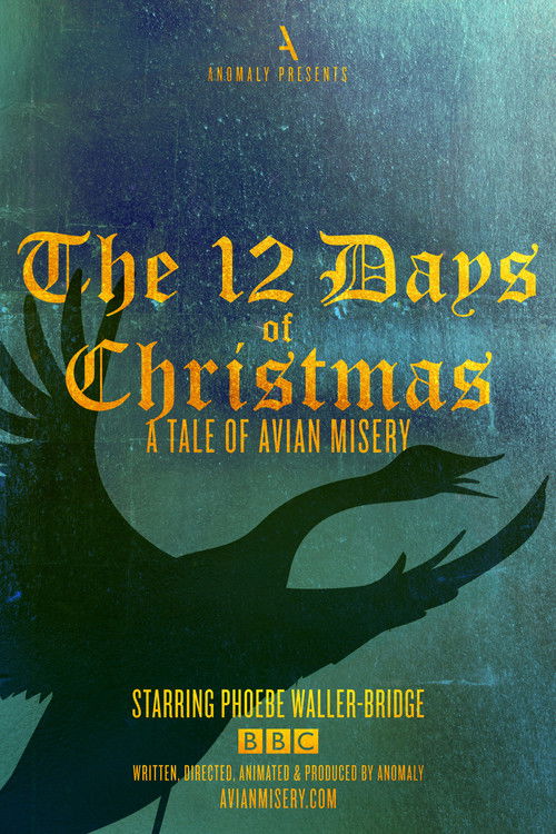 The 12 Days of Christmas: A Tale of Avian Misery (2016) poster