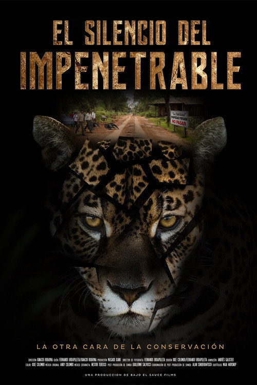 El Silencio del Impenetrable (2021) poster