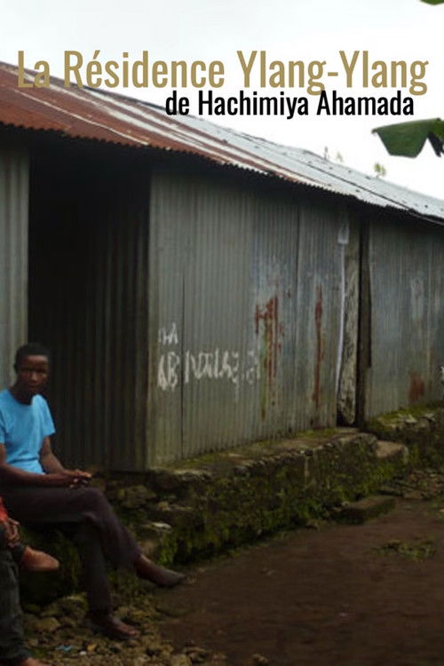 La Résidence Ylang Ylang (2008) poster