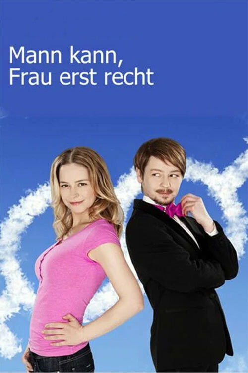 Mann kann, Frau erst recht (2012) poster