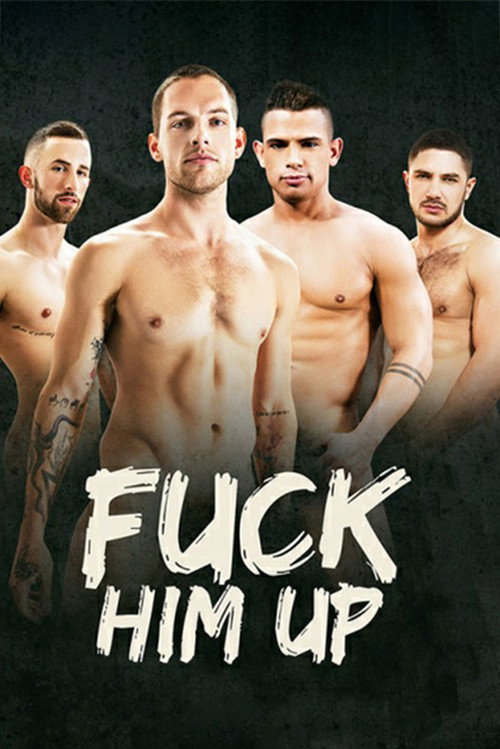 Fuck Him Up (2017) poster