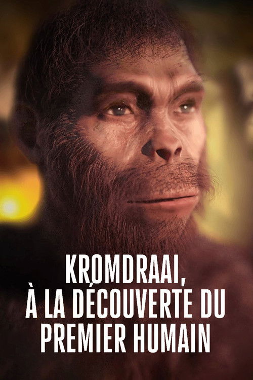 Kromdraai, à la découverte du premier humain (2021) poster