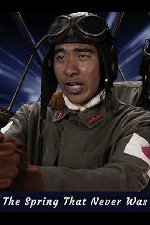 The Spring That Never Was poster