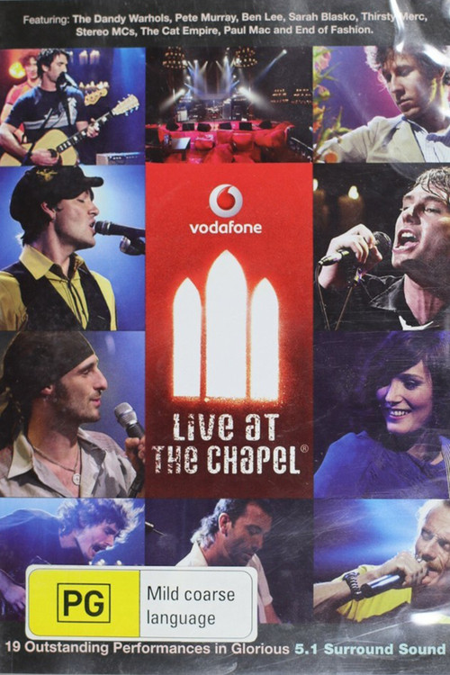 Vodafone Live At The Chapel (2006) poster