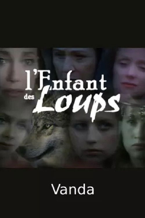 L'Enfant des loups, Vanda (1991) poster