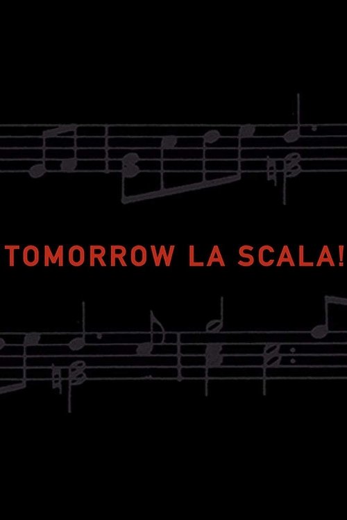 Tomorrow La Scala! (2002) poster